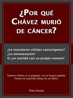 cover image of ¿Por qué Chávez murió de cáncer?